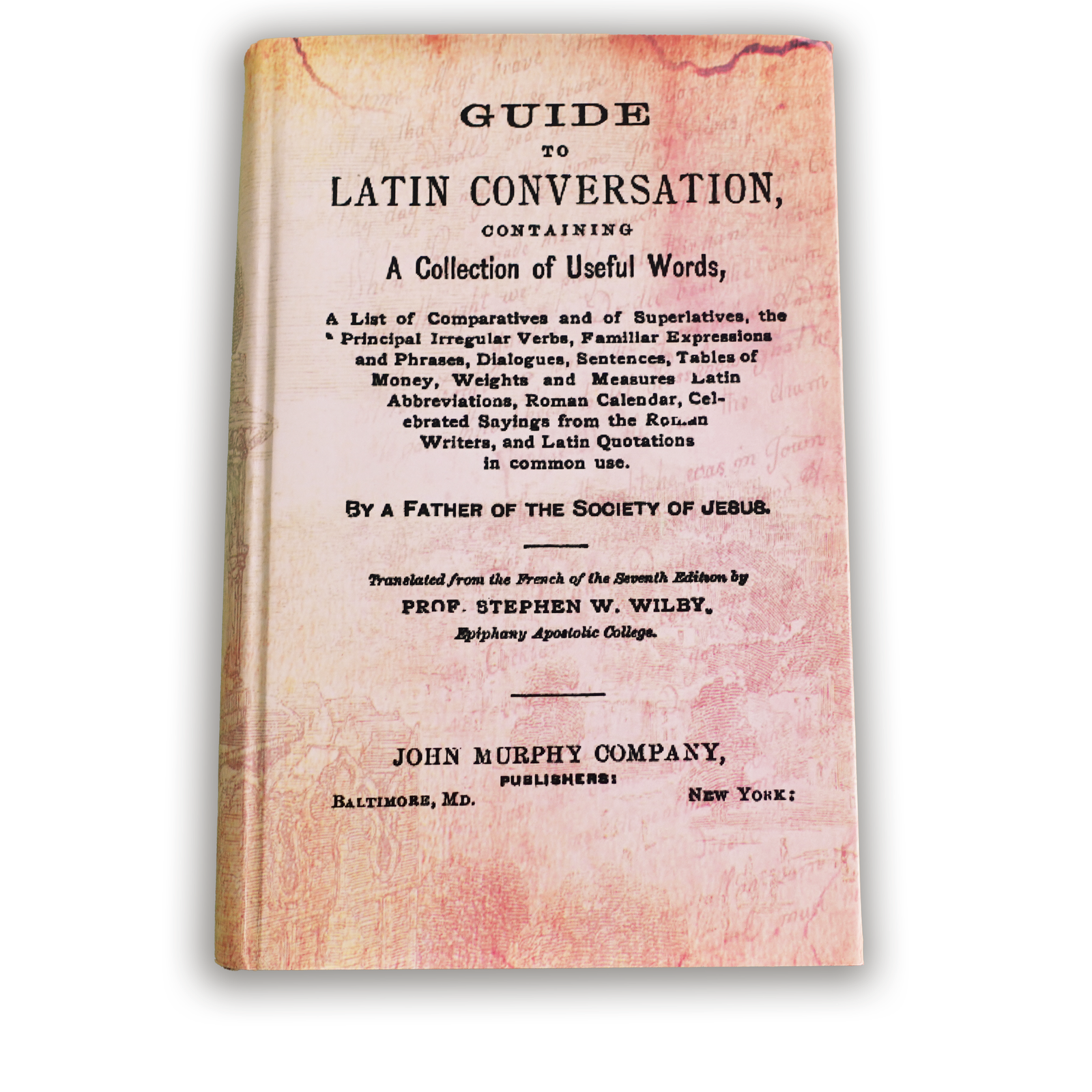 Wilby's Guide to Latin Conversation